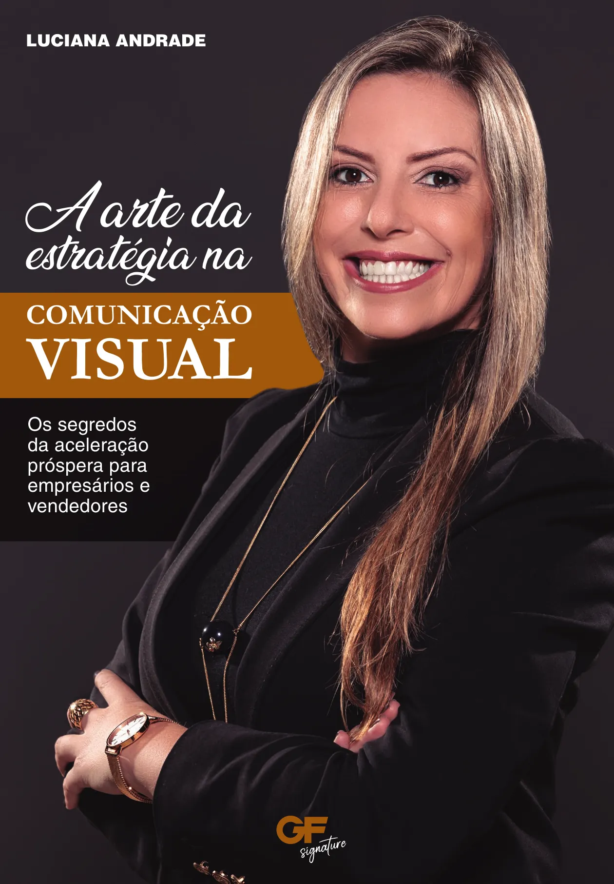 Capa do Livro A Arte da Estratégia na Comunicação Visual